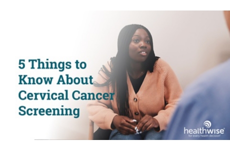 5 Things to Know About Cervical Cancer Screening